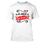Tricou personalizat A mea