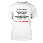 Tricou personalizat Am nervi