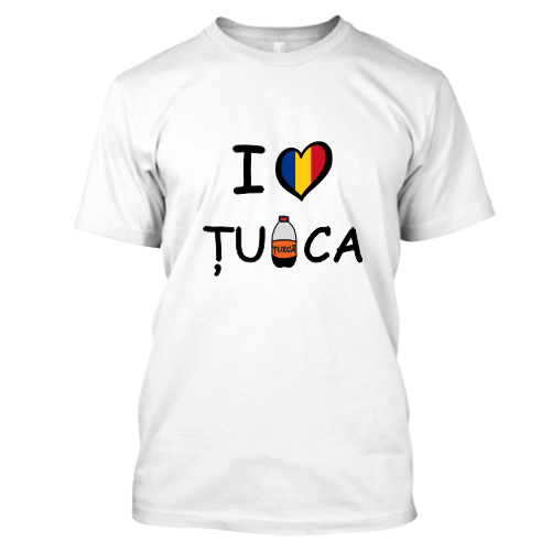 I love tuica Tricou personalizat I love Țuica - imagine 1