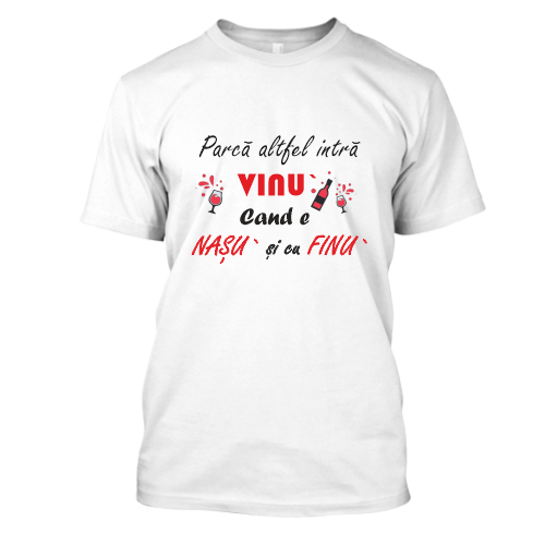 Nsu si cu fine Tricou personalizat Nasu si cu Finu - imagine 1