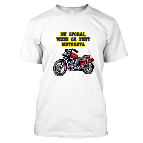 Nu sforai, visez ca sunt motoreta Tricou personalizat Nu sforai, visez ca sunt motoreta - imagine 1